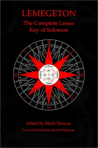 Lemegeton - The Complete Lesser Key of Solomon