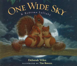 One Wide Sky: A Bedtime Lullaby