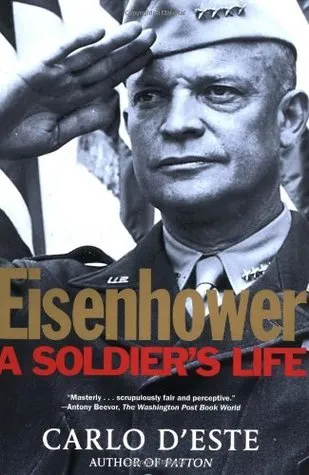 Eisenhower: A Soldier