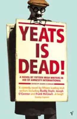 Yeats Is Dead