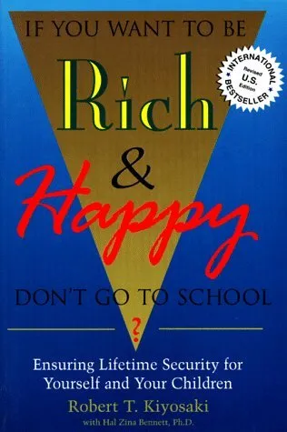 If You Want to Be Rich & Happy Don