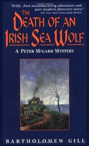 The Death of an Irish Sea Wolf