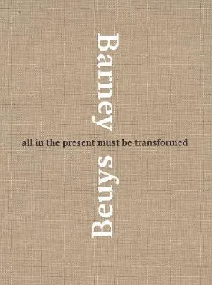 Matthew Barney & Joseph Beuys: All in the Present Must Be Transformed