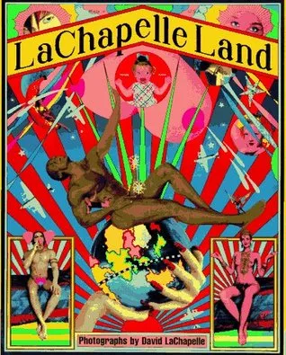 LaChapelle Land