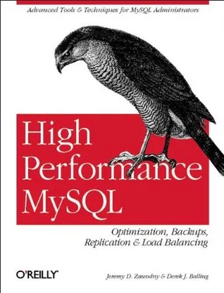 High Performance MySQL: Optimization, Backups, Replication & Load Balancing