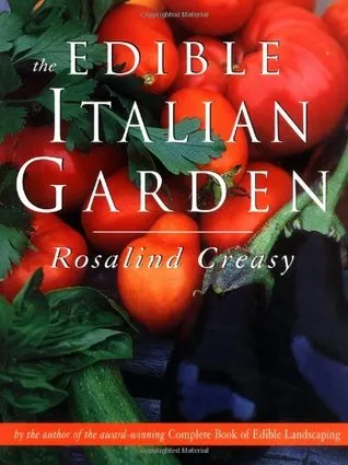 The Edible Italian Garden