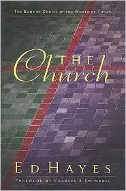 The Church: The Body of Christ in the World of Today