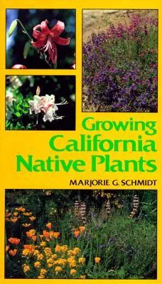 Growing California Native Plants