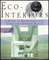 Eco-Interiors: Guide to Environmentally Conscious Interior Design