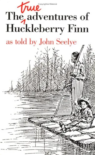 The True Adventures of Huckleberry Finn