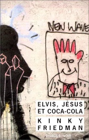 Elvis, Jésus & coca-cola