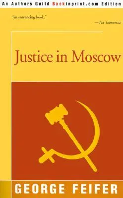 Justice in Moscow