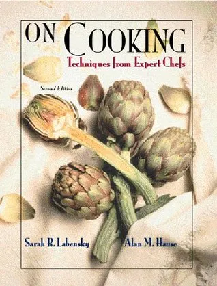 On Cooking: Techniques from Expert Chefs