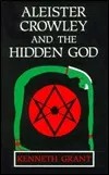 Aleister Crowley and the Hidden God