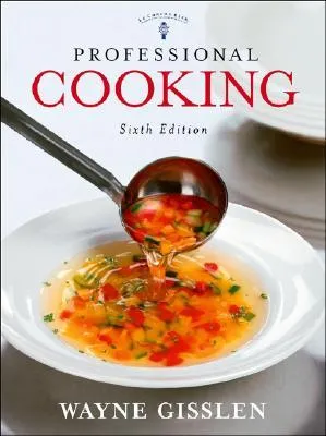 Professional Cooking [with CD-ROM & Study Guide]