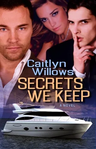 Secrets We Keep