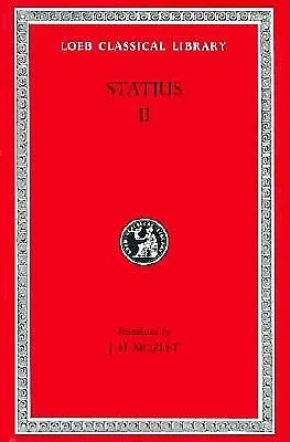 Volume II. Thebaid, Books 5-12. Achilleid. (Loeb Classical Library)