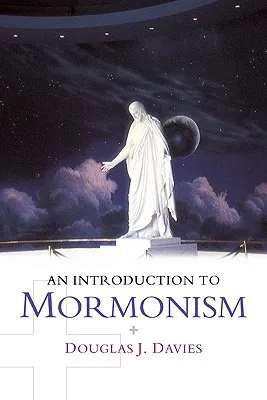 An Introduction To Mormonism