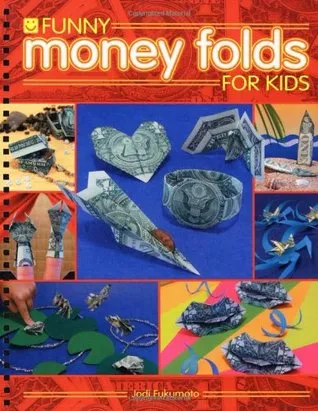 Funny Money Folds for Kids