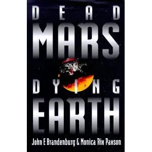 Dead Mars, Dying Earth