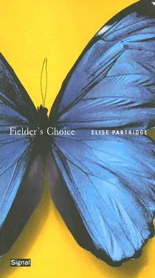 Fielder's Choice