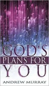 Gods Plans for You