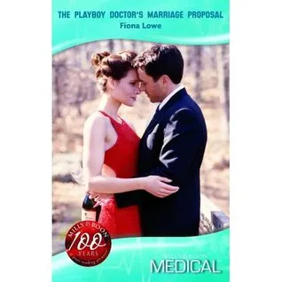 The Playboy Doctor's Marriage Proposal