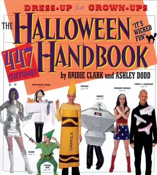 The Halloween Handbook: 447 Costumes