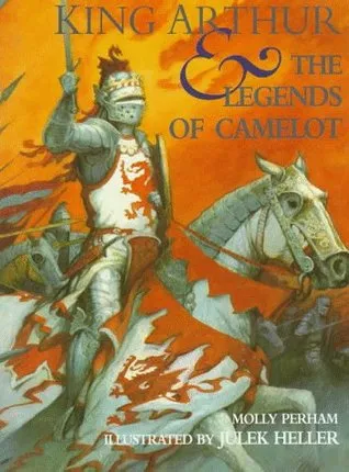 King Arthur and the Legends of Camelot