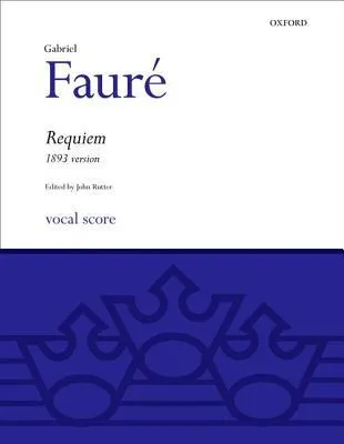 Requiem (1893 Version): Vocal Score (Oxford Choral Music)