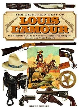 The Wild Wild West of Louis L'amour