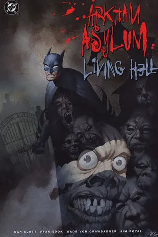 Arkham Asylum: Living Hell