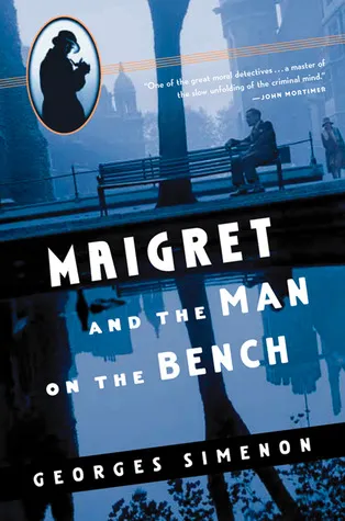 Maigret and the Man on the Bench