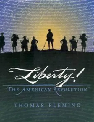 Liberty! The American Revolution