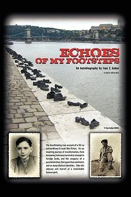 Echoes of My Footsteps: An Autobiography