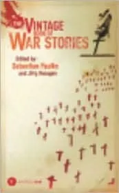 The Vintage Book of War Stories