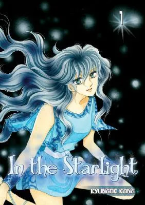 In the Starlight, Volume 1