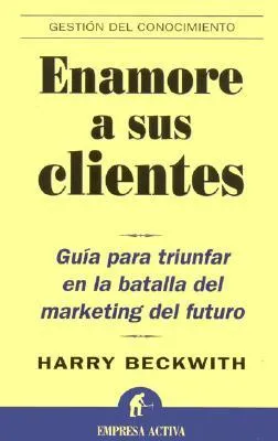 Enamore a sus clientes