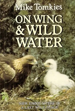 On Wing And Wild Water