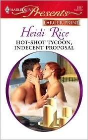 Hot-Shot Tycoon, Indecent Proposal