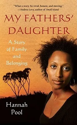 My Fathers' Daughter: A Story of Family and Belonging