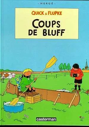 Quick Et Flupke, Tome 11:  Coups De Bluff