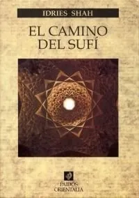 El camino del Sufí