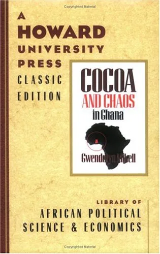 Cocoa And Chaos In Ghana