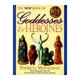 The Book of Goddesses & Heroines