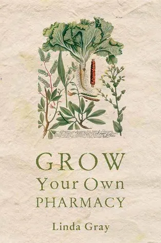 Grow Your Own Pharmacy