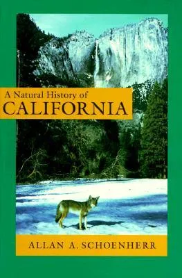 A Natural History of California