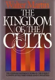 The Kingdom of the Cults: An Analysis of the Major Cult Systems in The Present C