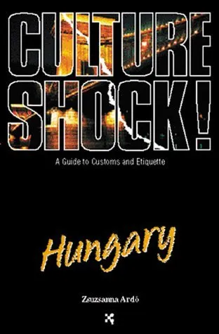 Culture Shock! Hungary