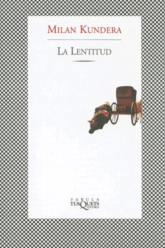 La Lentitud